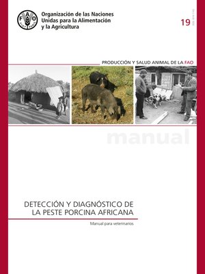 cover image of Detección y diagnóstico de la peste porcina africana